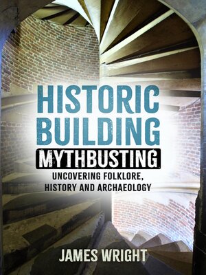 cover image of Historic Building Mythbusting